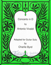 Concerto in D by Antonio Vivaldi, adapted for Guitar Solo by Charlie Byrd